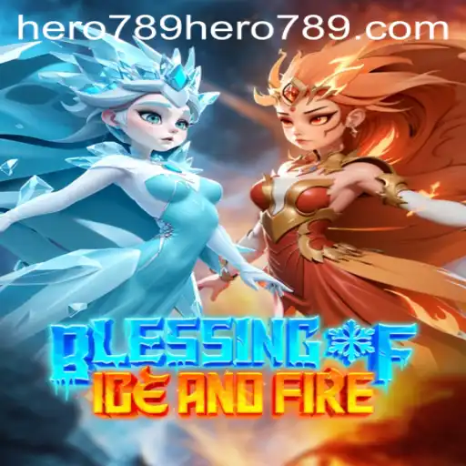 Discover the Enchanting World of Blessing of Ice and Fire