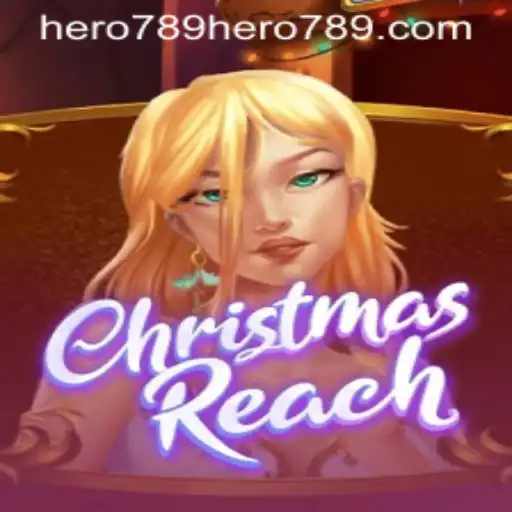 Discover ChristmasReach: A Heroic Journey with Hero789