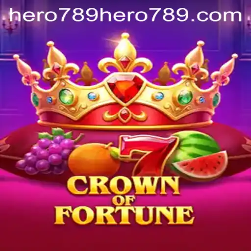 Discover the Epic World of CrownofFortune and Unleash Hero789