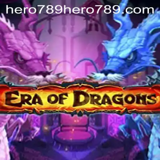 EraOfDragons: An Epic Adventure Awaits with Hero789