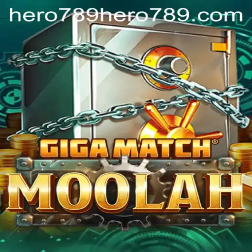 Discover the Thrills of GigaMatchMoolah Featuring Hero789