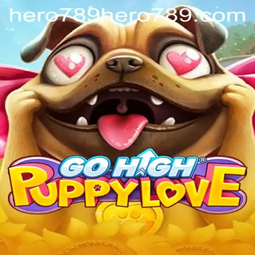 GoHighPuppyLove: A Thrilling Adventure for Gamers and Pet Lovers