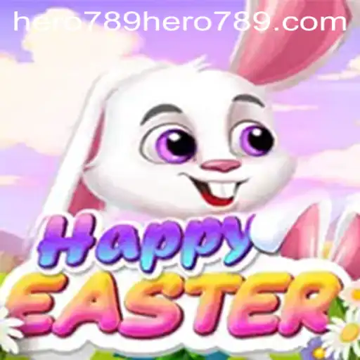 Discover the Enchanting World of HappyEaster: Unveiling the Mystery of Hero789
