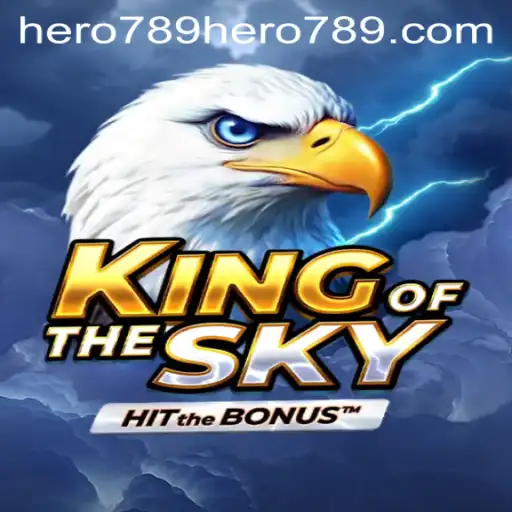 Exploring the Majestic World of KingOfTheSky: A Gaming Adventure Beyond the Clouds