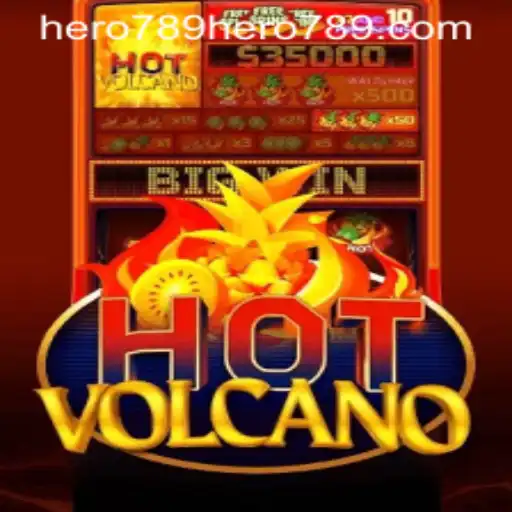 Exploring the Thrilling World of HotVolcano: The Game of Heroic Adventures