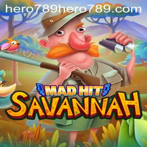 MadHitSavannah: A Thrilling Adventure with Hero789