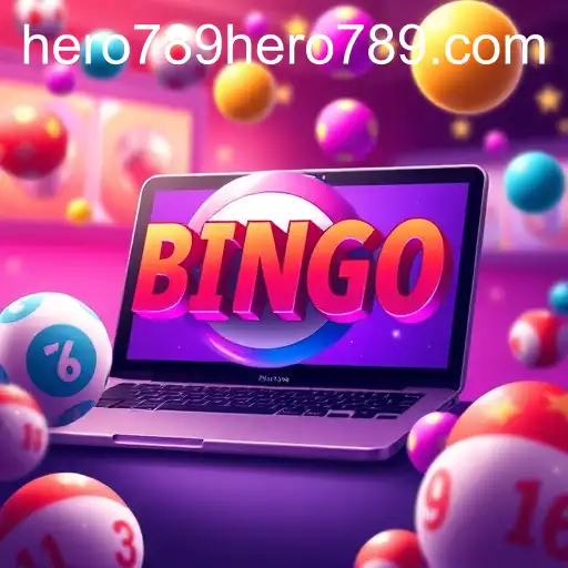 Discover the Thrilling World of Online Bingo with hero789
