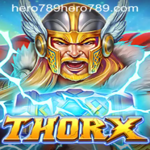 Exploring the Epic World of ThorX: A New Era of Heroic Gaming Awaits