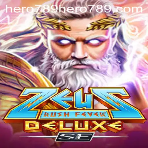 Experience the Mythical Adventure with ZeusRushFeverDeluxeSE and Unleash the Power of Hero789
